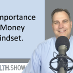 The Importance of Money Mindset