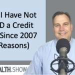 Why I Have Not USED a Credit Card Since 2007 (9 Reasons)